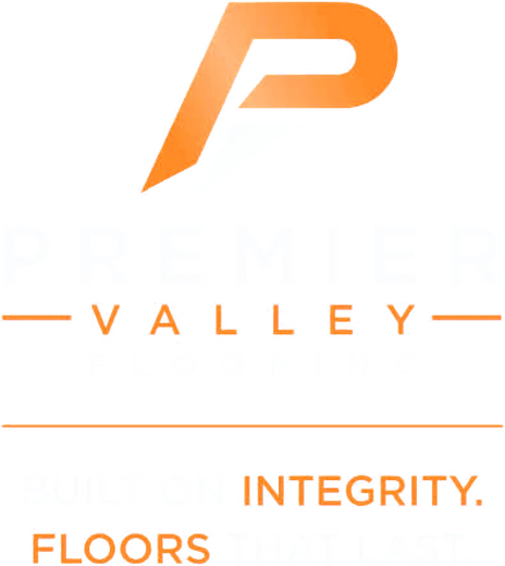 Premier Valley Flooring. Built on integrity. Floors that last.